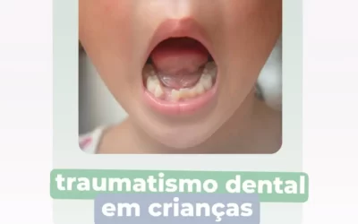 Traumatismo dental em crianças