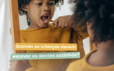 Quando as crianças devem escovar os dentes sozinhas?